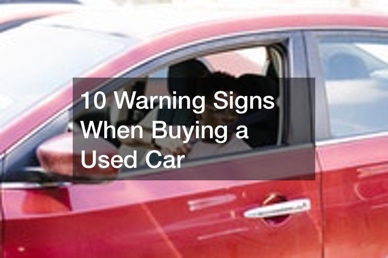 10 Warning Signs When Buying a Used Car