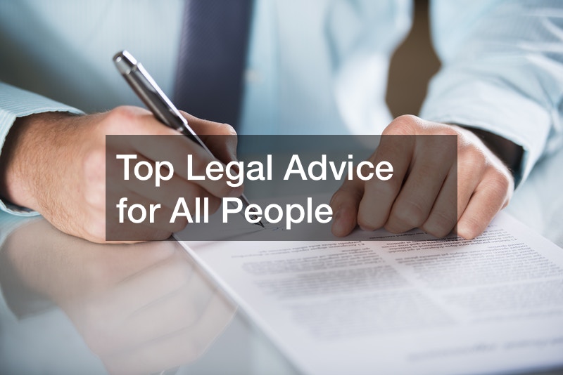 Top Legal Advice for All People