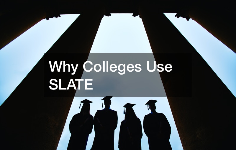 Why Colleges Use SLATE