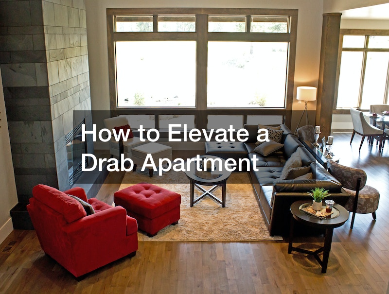 How to Elevate a Drab Apartment