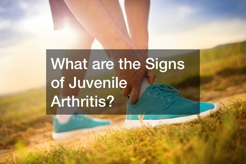What are the Signs of Juvenile Arthritis?