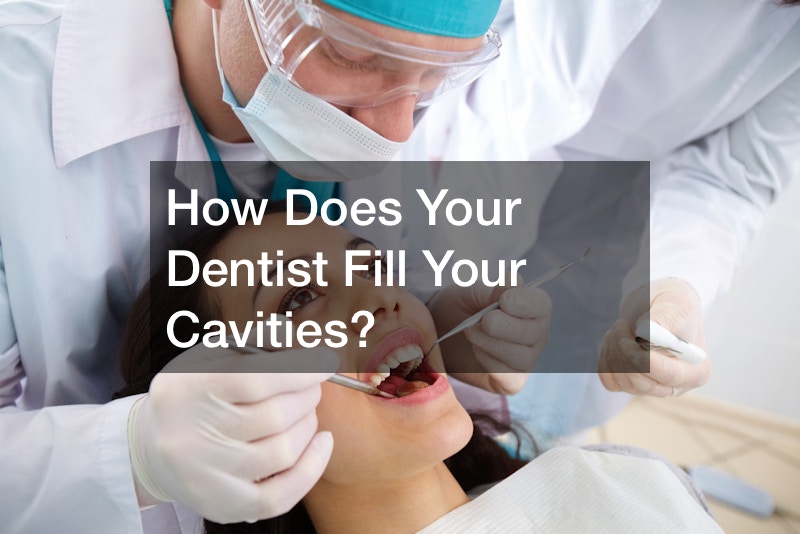 How Does Your Dentist Fill Your Cavities?